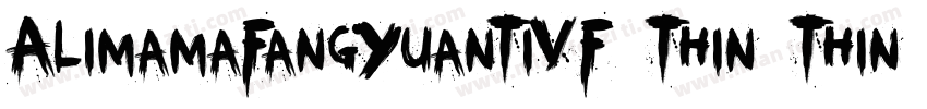 AlimamaFangYuanTiVF Thin Thin字体转换